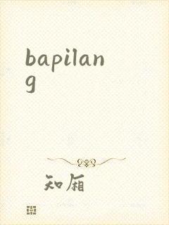 bapilang