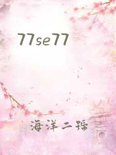 77se77