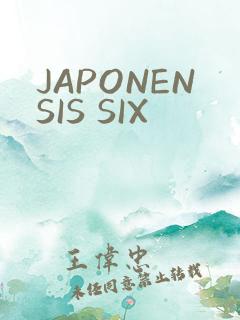 JAPONENSIS SIX