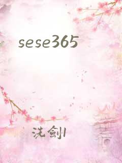 sese365