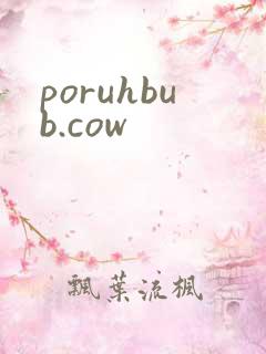 poruhbub.cow