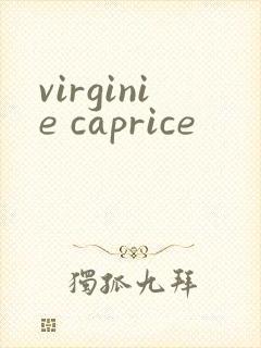 virginie caprice