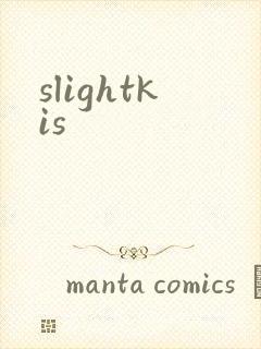 slightkis