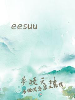 eesuu