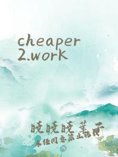 cheaper2.work