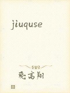 jiuquse