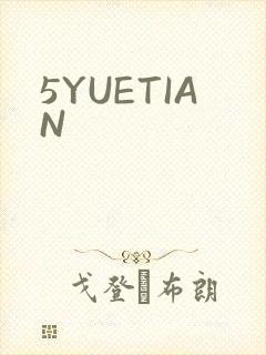 5YUETIAN