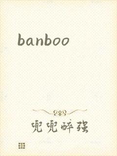 banboo