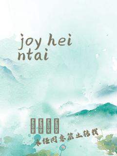 joy heintai