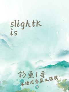 slightkis