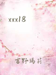 xxx18