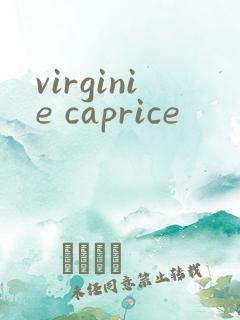 virginie caprice