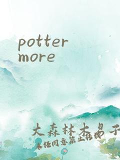 potter more