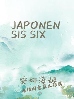 JAPONENSIS SIX