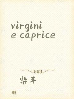 virginie caprice
