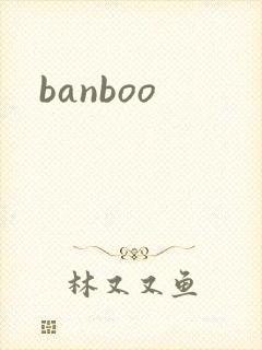 banboo