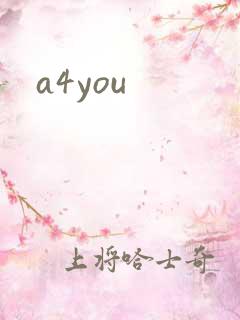 a4you