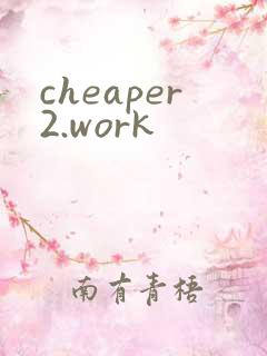 cheaper2.work