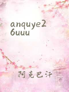 anquye26uuu