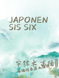JAPONENSIS SIX
