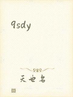 9sdy