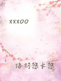 xxxoo