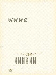 wwwe