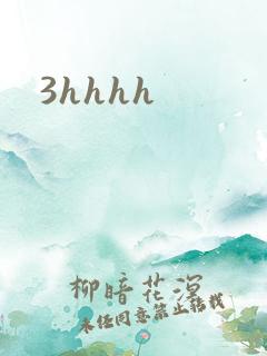 3hhhh