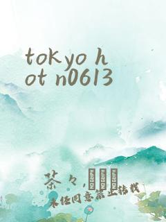 tokyo hot n0613
