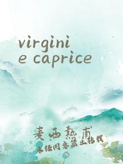 virginie caprice
