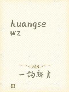 huangsewz