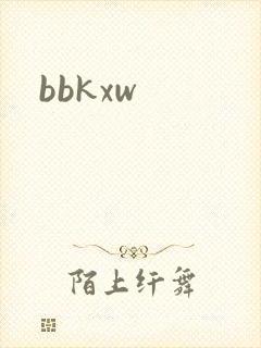 bbkxw