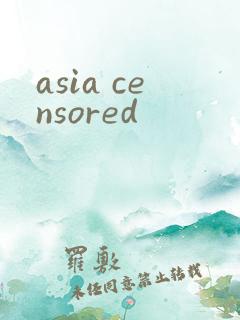 asia censored