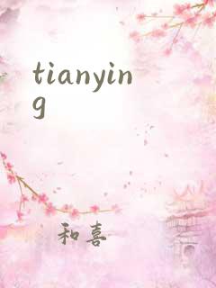 tianying