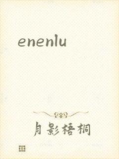 enenlu