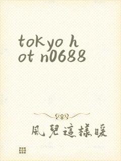 tokyo hot n0688