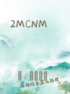 2MCNM