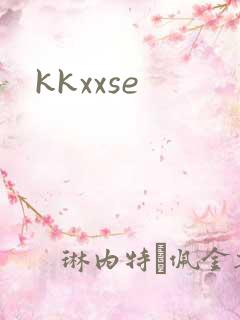 kkxxse