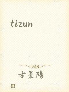 tizun