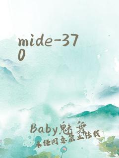 mide-370