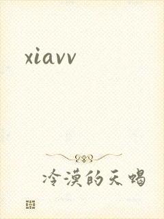 xiavv