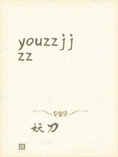 youzzjjzz