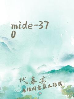 mide-370
