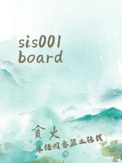 sis001 board