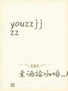 youzzjjzz