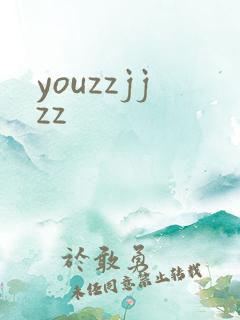 youzzjjzz