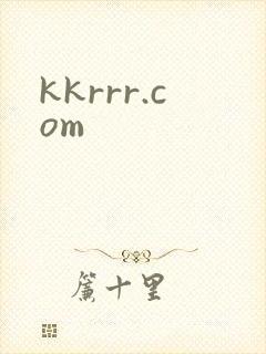 kkrrr.com