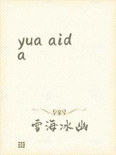 yua aida