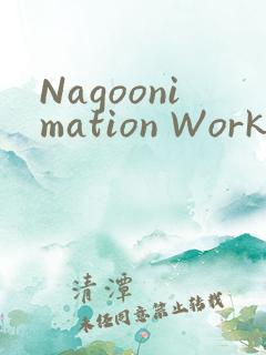 Nagoonimation Works3D