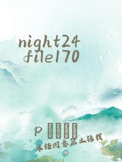 night24 file170